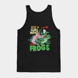 Just A Girl Who Loves Frogs Tank Top